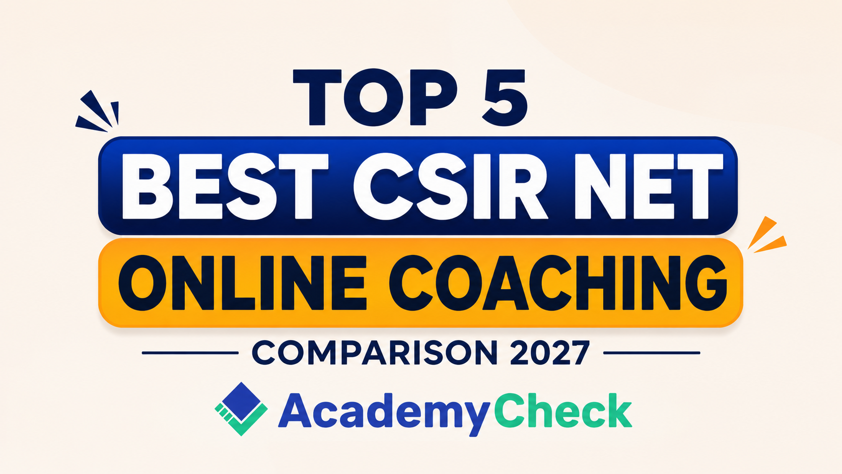 Top 5 CSIR NET Coaching Institutes Online in India for 2027